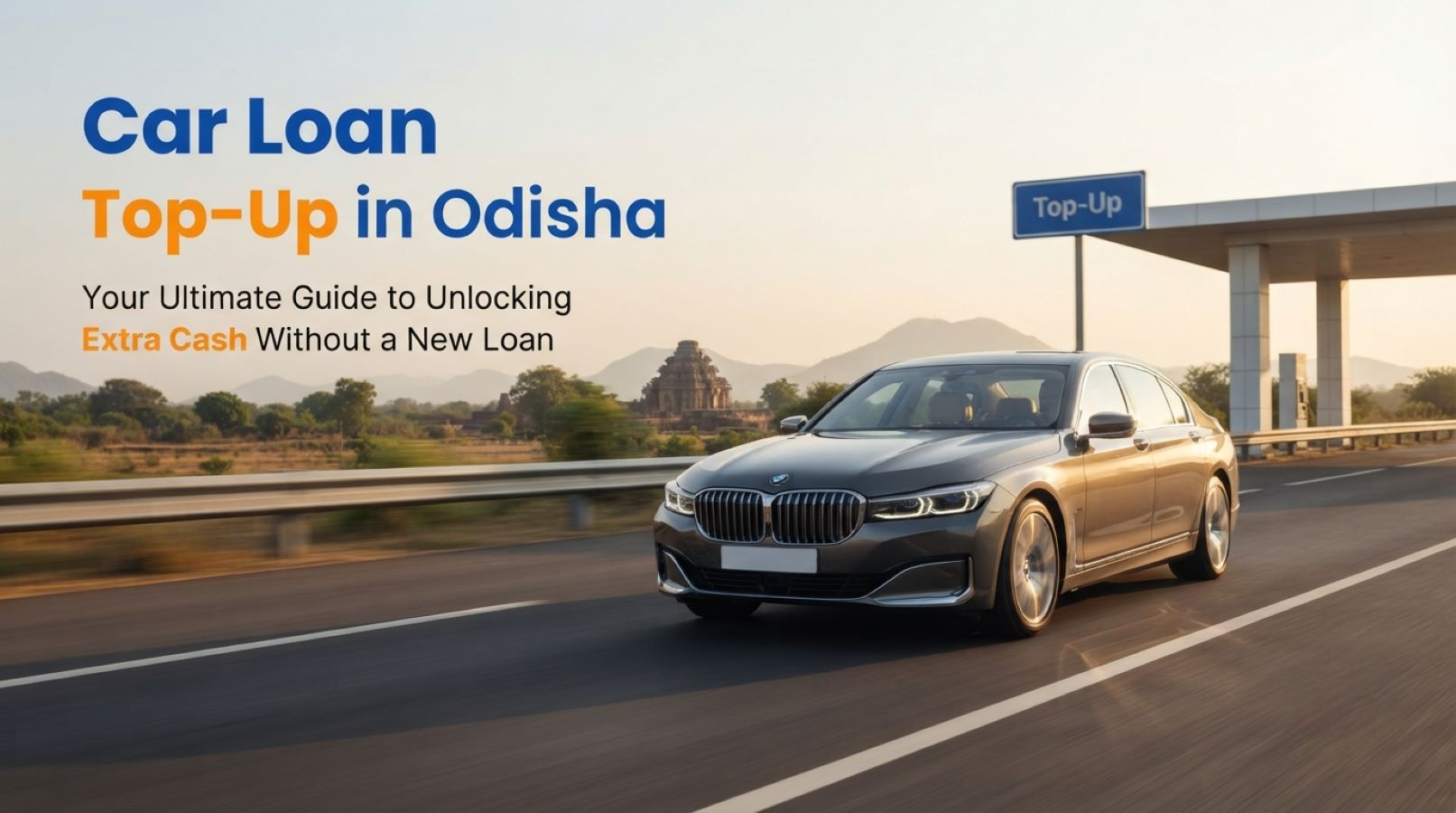 Car loan top-up Odisha service by EzyLoan – unlock extra funds against your existing car loan with quick approval and low interest rates