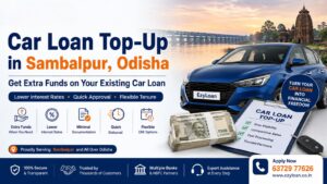 Car Loan Top-Up in Sambalpur Odisha with EzyLoan