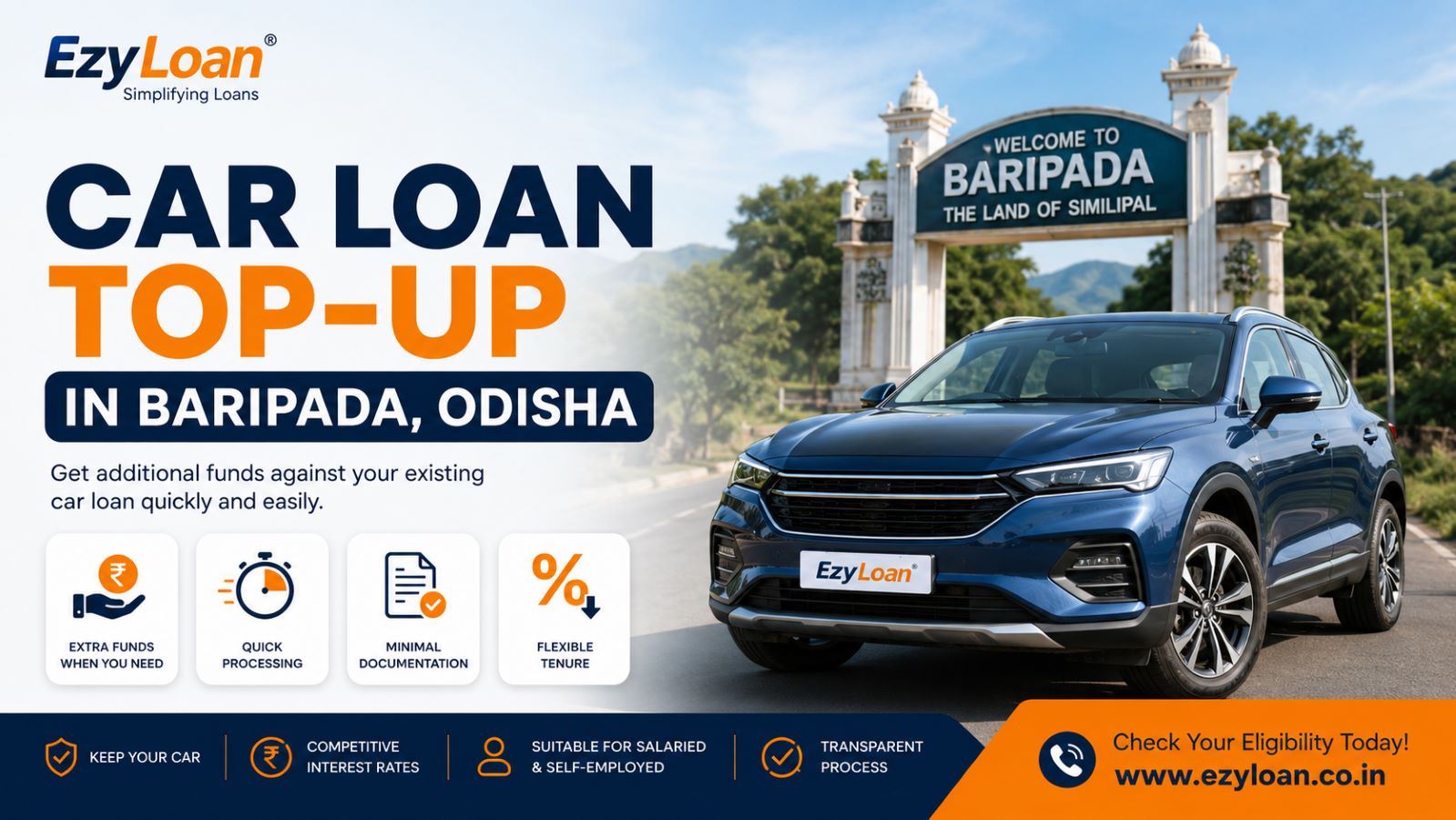 Car Loan Top-Up in Baripada Odisha – EzyLoan vehicle finance
