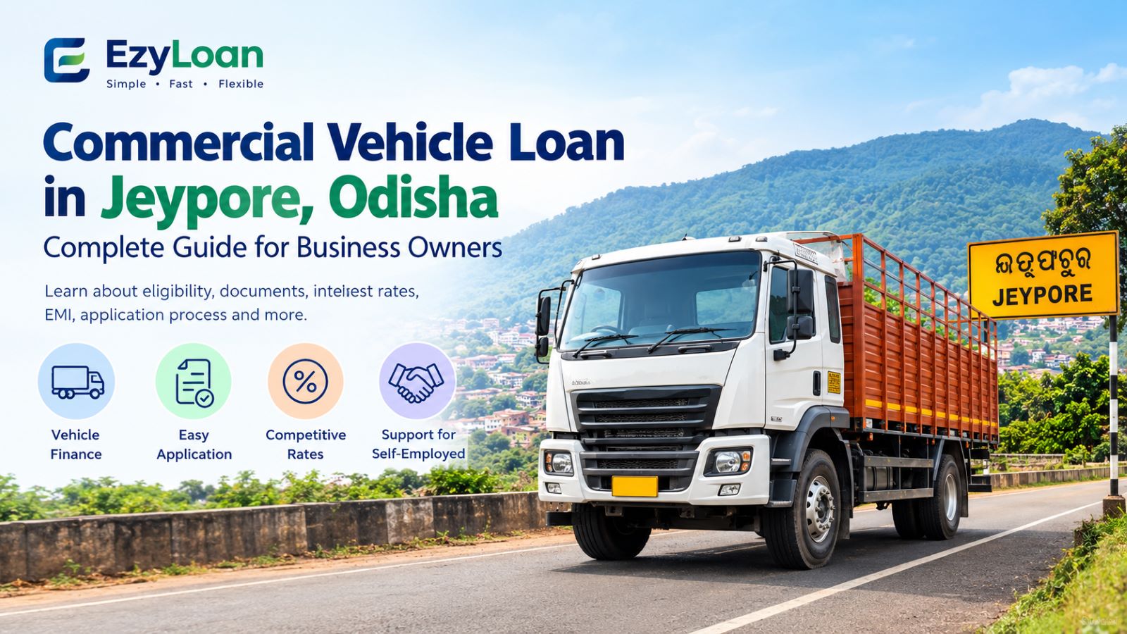 Commercial Vehicle Loan in Jeypore Odisha for Business
